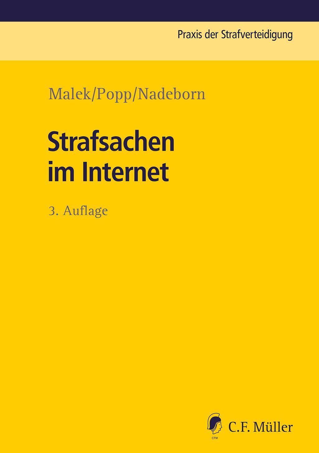 Cover: 9783811460584 | Strafsachen im Internet | Klaus Malek (u. a.) | Taschenbuch | 320 S.