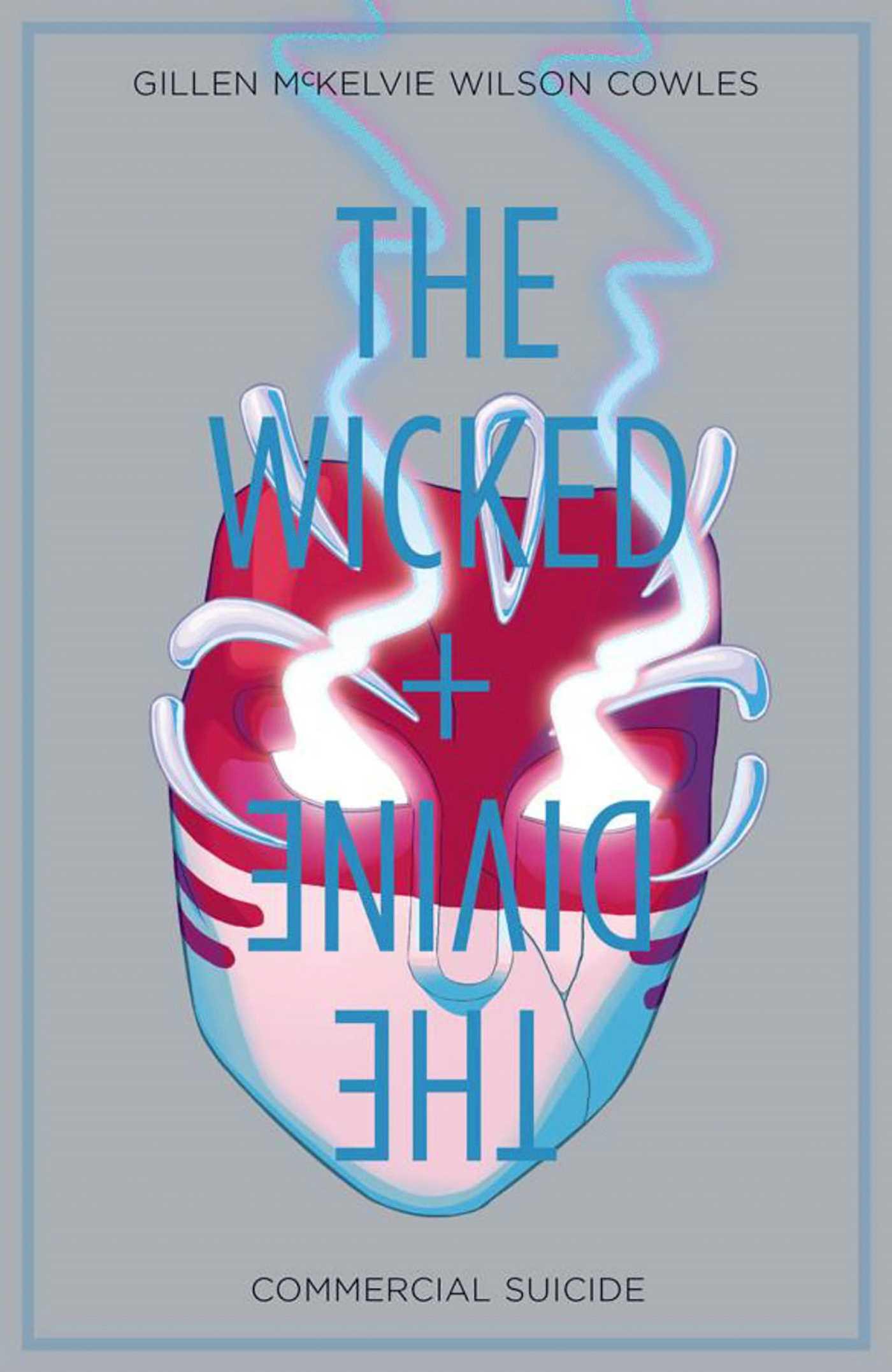 Cover: 9781632156310 | Wicked + the Divine Volume 3: Commercial Suicide | Kieron Gillen