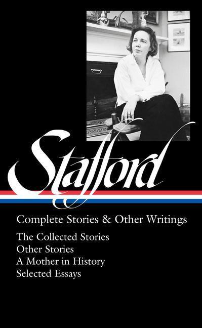 Cover: 9781598536829 | Jean Stafford: Complete Stories &amp; Other Writings (Loa #342): The...