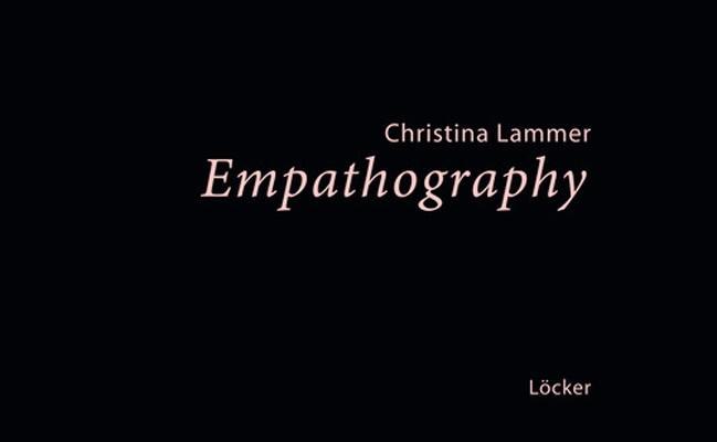 Cover: 9783854096450 | Empathography | Christina Lammer | Taschenbuch | 140 S. | Deutsch