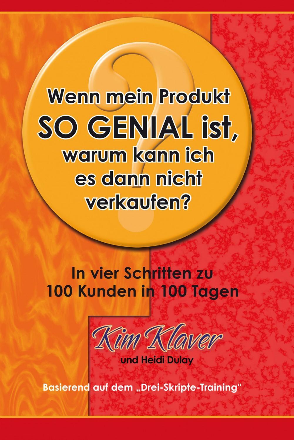 Cover: 9783902114433 | Wenn mein Produkt so genial ist, warum kann ich es dann nciht...