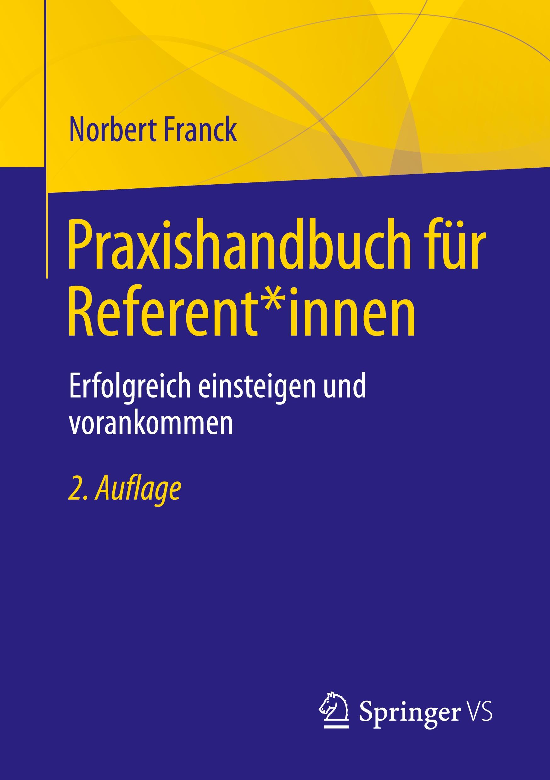 Cover: 9783658410308 | Praxishandbuch für Referent*innen | Norbert Franck | Taschenbuch | vii