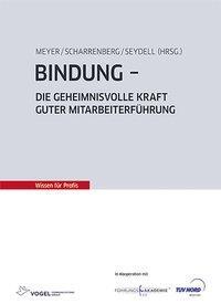 Cover: 9783834334428 | Bindung | Die geheimnisvolle Kraft guter Mitarbeiterführung | Buch