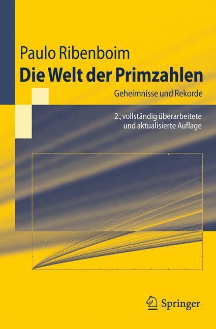 Cover: 9783642180781 | Die Welt der Primzahlen | Geheimnisse und Rekorde | Paulo Ribenboim