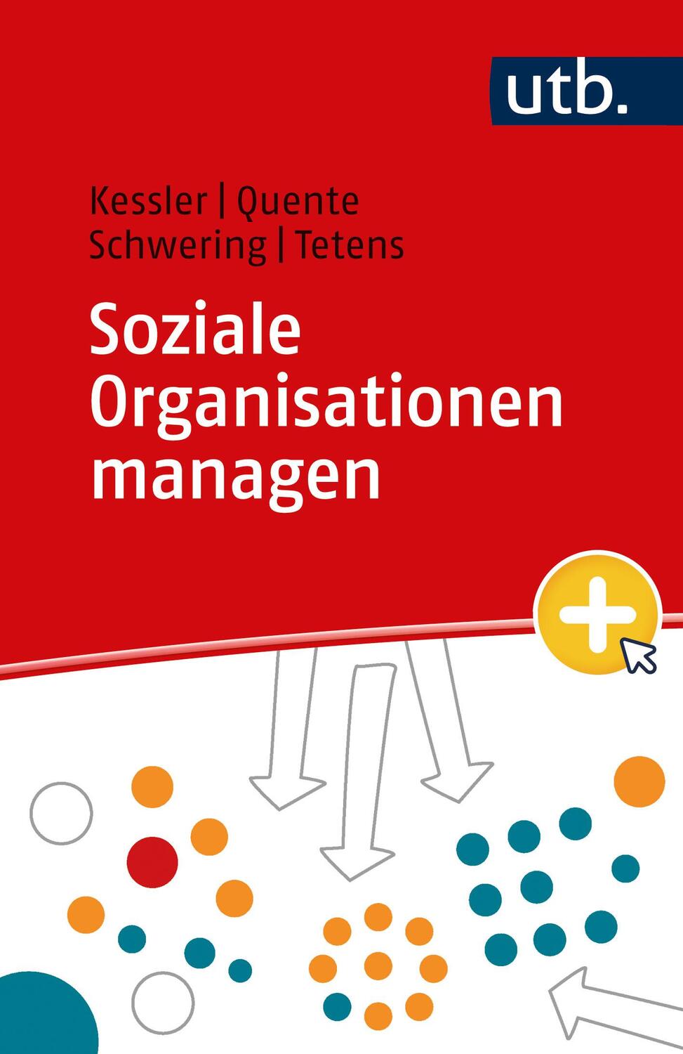 Cover: 9783825263188 | Soziale Organisationen managen | Stefanie Kessler (u. a.) | Buch