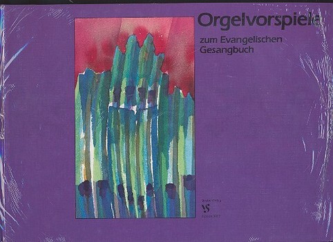 Cover: 9990050760850 | Orgelvorspiele zum Evangelischen Gesangbuch (Manualiter ) gebunden