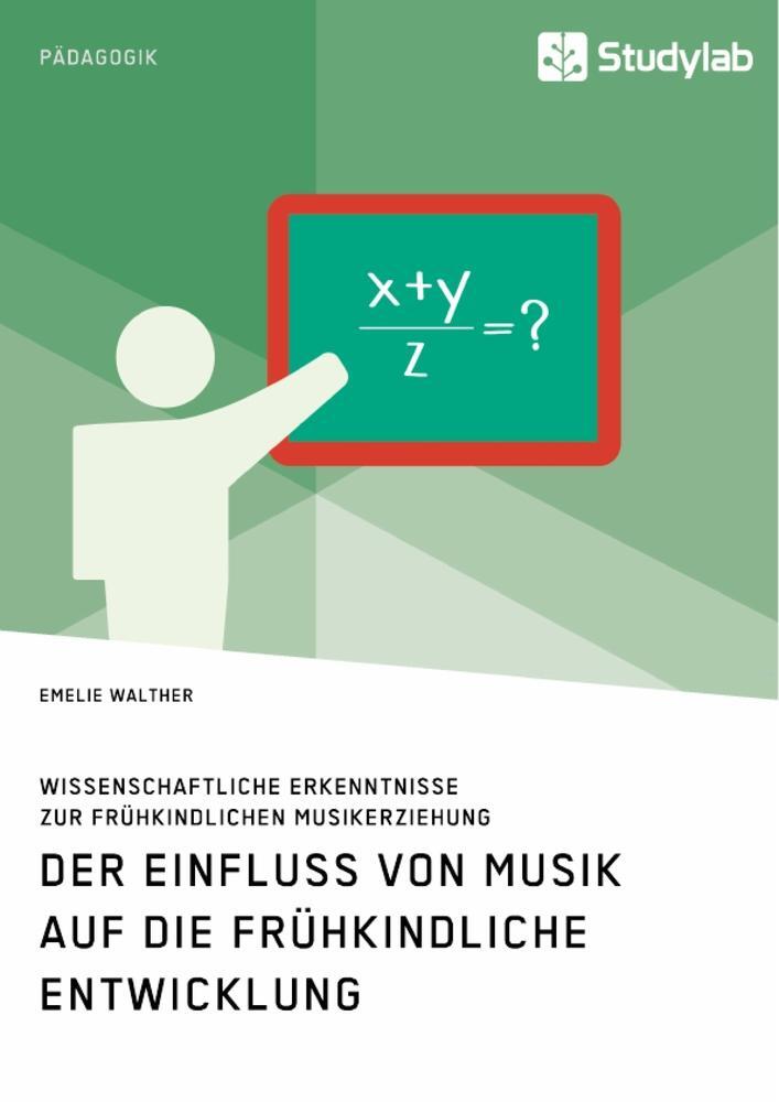 Cover: 9783960953999 | Der Einfluss von Musik auf die frühkindliche Entwicklung....