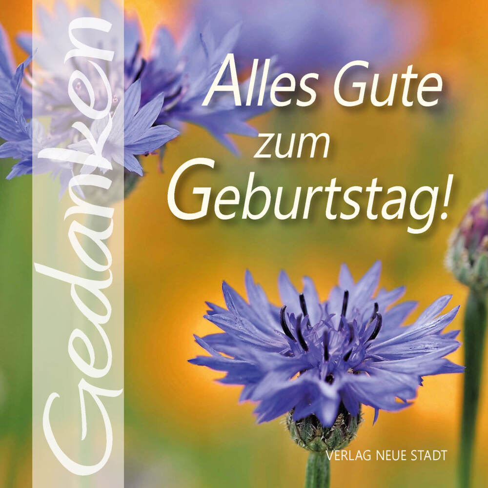 Cover: 9783734612992 | Alles Gute zum Geburtstag | Gedanken | Gabriele Hartl | Broschüre