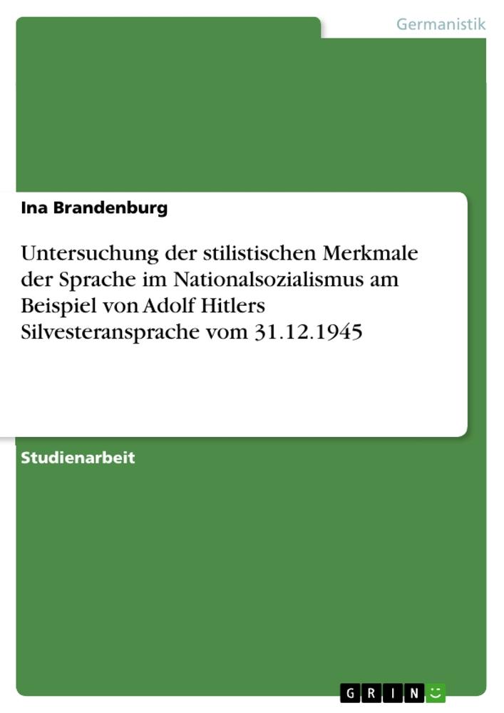 Cover: 9783640687862 | Untersuchung der stilistischen Merkmale der Sprache im...