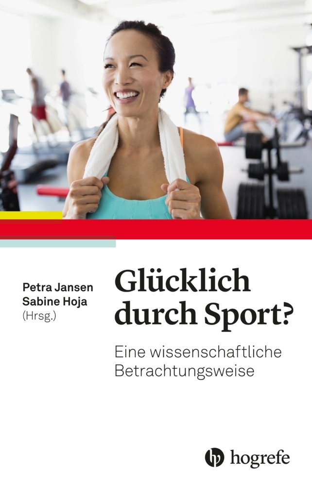 Cover: 9783456859934 | Glücklich durch Sport? | Eine wissenschaftliche Betrachtungsweise