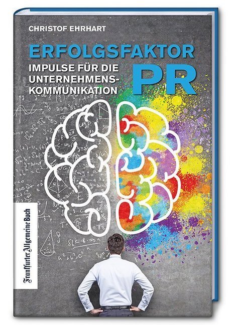 Cover: 9783962510039 | Erfolgsfaktor PR | Christof Ehrhart | Buch | 2019 | EAN 9783962510039