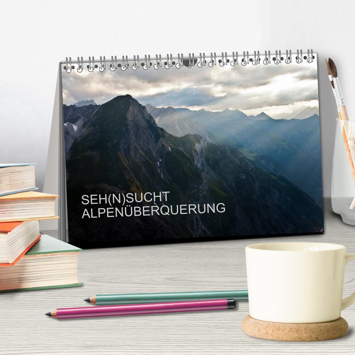 Bild: 9783435667888 | SEH(N)SUCHT ALPENÜBERQUERUNG (Tischkalender 2025 DIN A5 quer),...