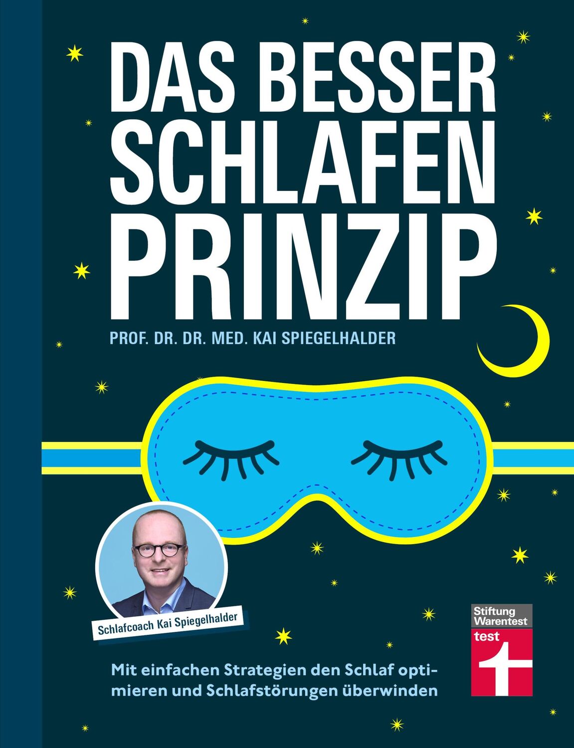 Cover: 9783747108451 | Das Besser-schlafen-Prinzip | Kai Spiegelhalder | Taschenbuch | 176 S.