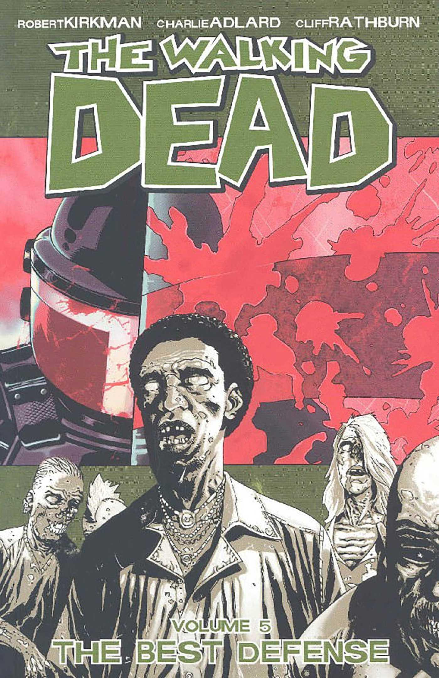 Cover: 9781582406121 | Walking Dead Volume 5: The Best Defense | Robert Kirkman | Taschenbuch