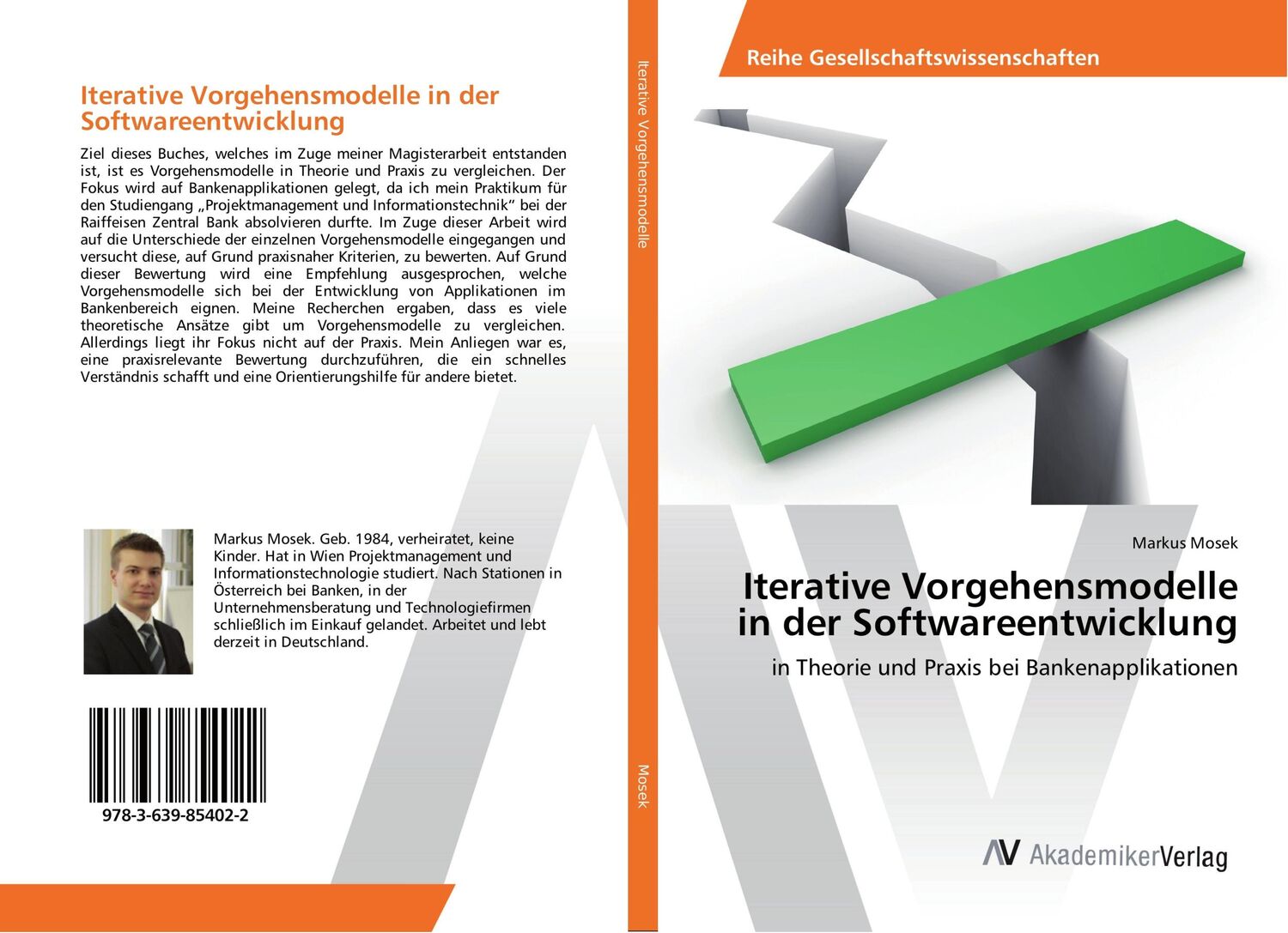 Cover: 9783639854022 | Iterative Vorgehensmodelle in der Softwareentwicklung | Markus Mosek