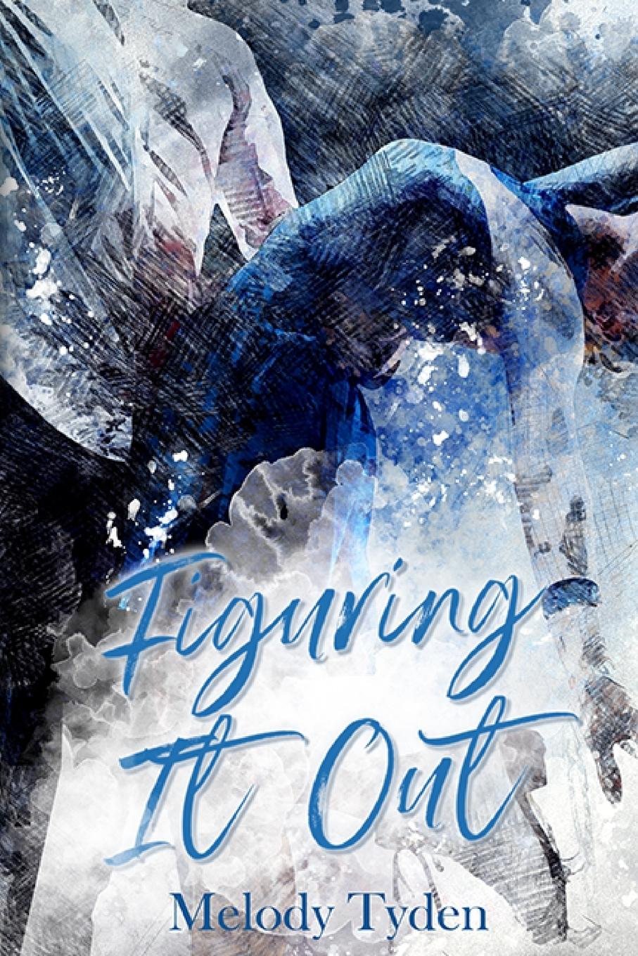 Cover: 9781915869401 | Figuring It Out | Melody Tyden | Taschenbuch | Englisch | 2024