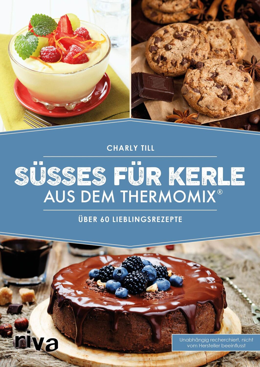 Cover: 9783742305275 | Süßes für Kerle aus dem Thermomix® | Über 60 Lieblingsrezepte | Till