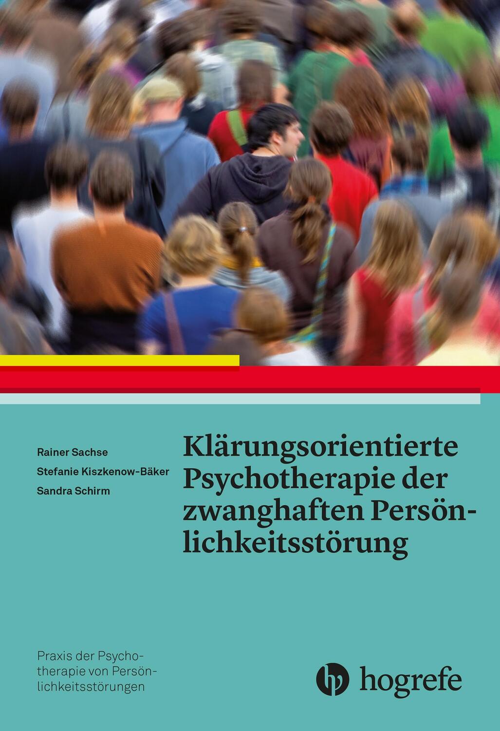 Cover: 9783801727130 | Klärungsorientierte Psychotherapie der zwanghaften...