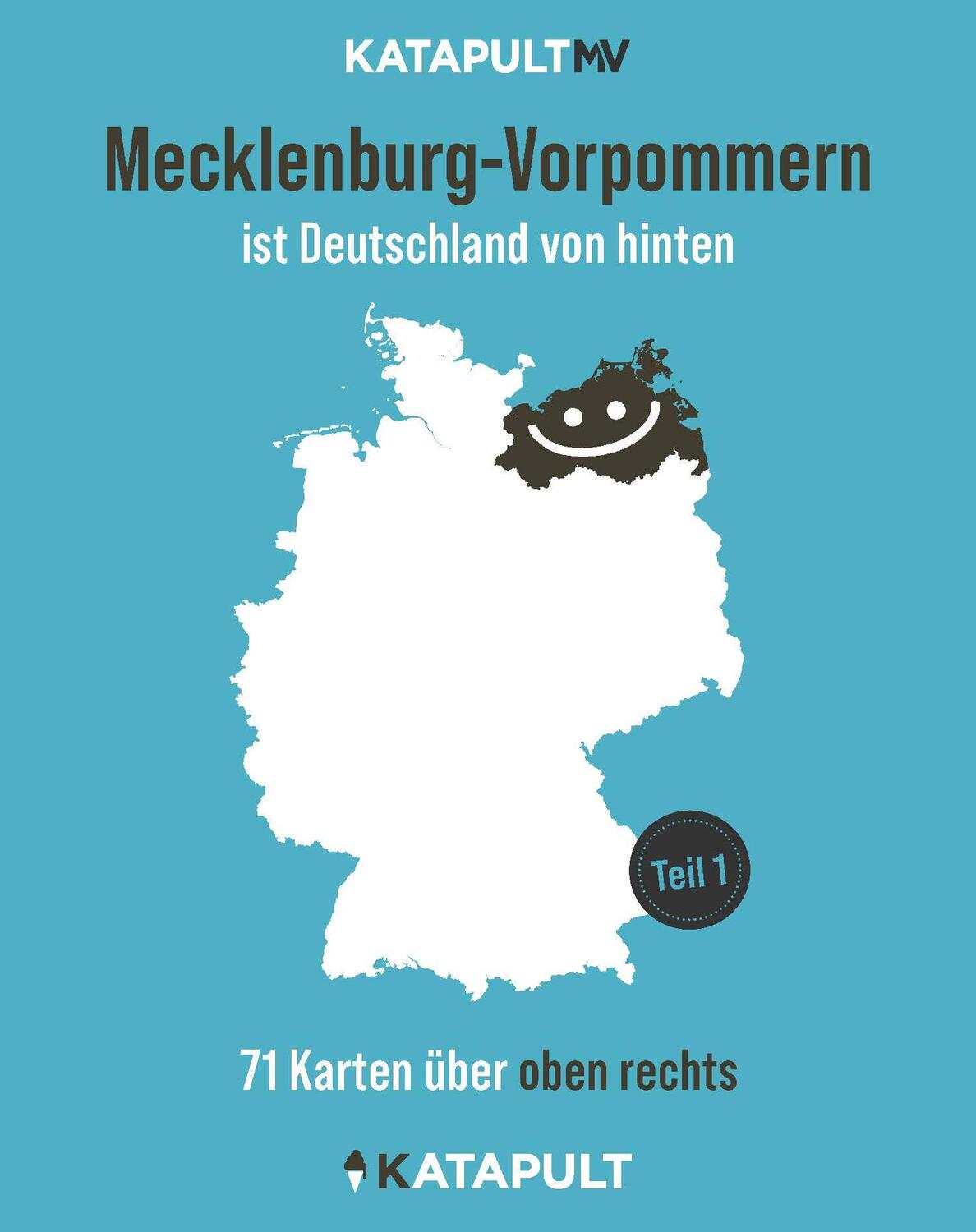 Cover: 9783948923907 | Mecklenburg-Vorpommern ist Deutschland von hinten | Katapult Mv | Buch