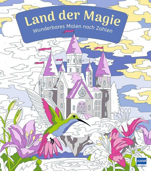 Cover: 9783741527883 | Wunderbares Malen nach Zahlen - Land der Magie | Ullmann Medien Verlag