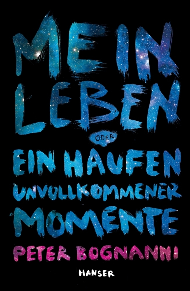 Cover: 9783446258631 | Mein Leben oder ein Haufen unvollkommener Momente | Peter Bognanni