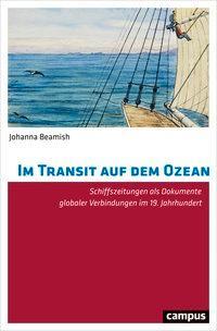 Cover: 9783593509495 | Im Transit auf dem Ozean | Johanna Beamish | Taschenbuch | 272 S.