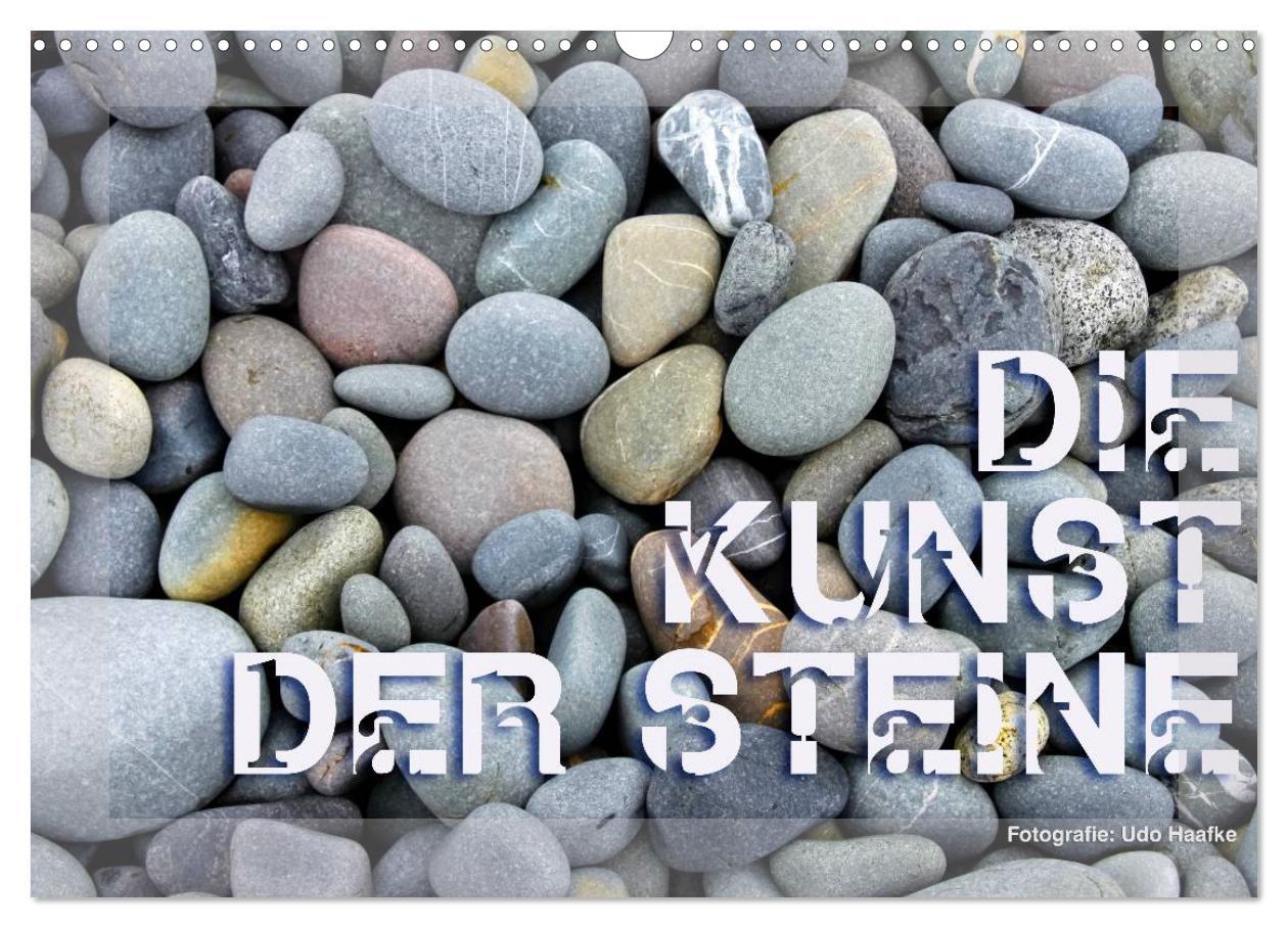 Cover: 9783435581481 | Die Kunst der Steine / 2025 (Wandkalender 2025 DIN A3 quer),...