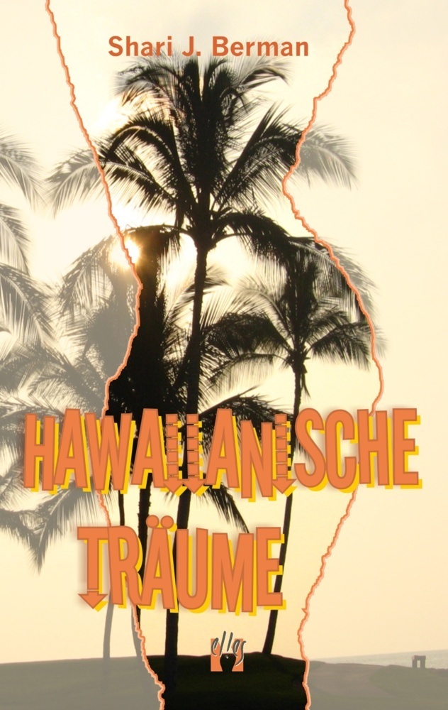 Cover: 9783932499159 | Hawaiianische Träume | Liebesroman | Shari J. Berman | Taschenbuch