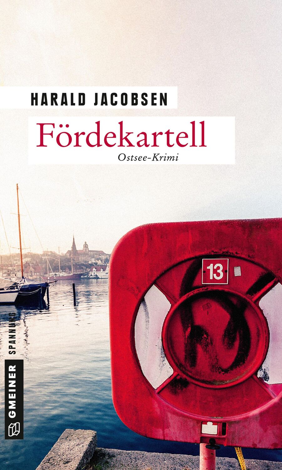 Cover: 9783839223116 | Fördekartell | Ostsee-Krimi | Harald Jacobsen | Taschenbuch | 283 S.