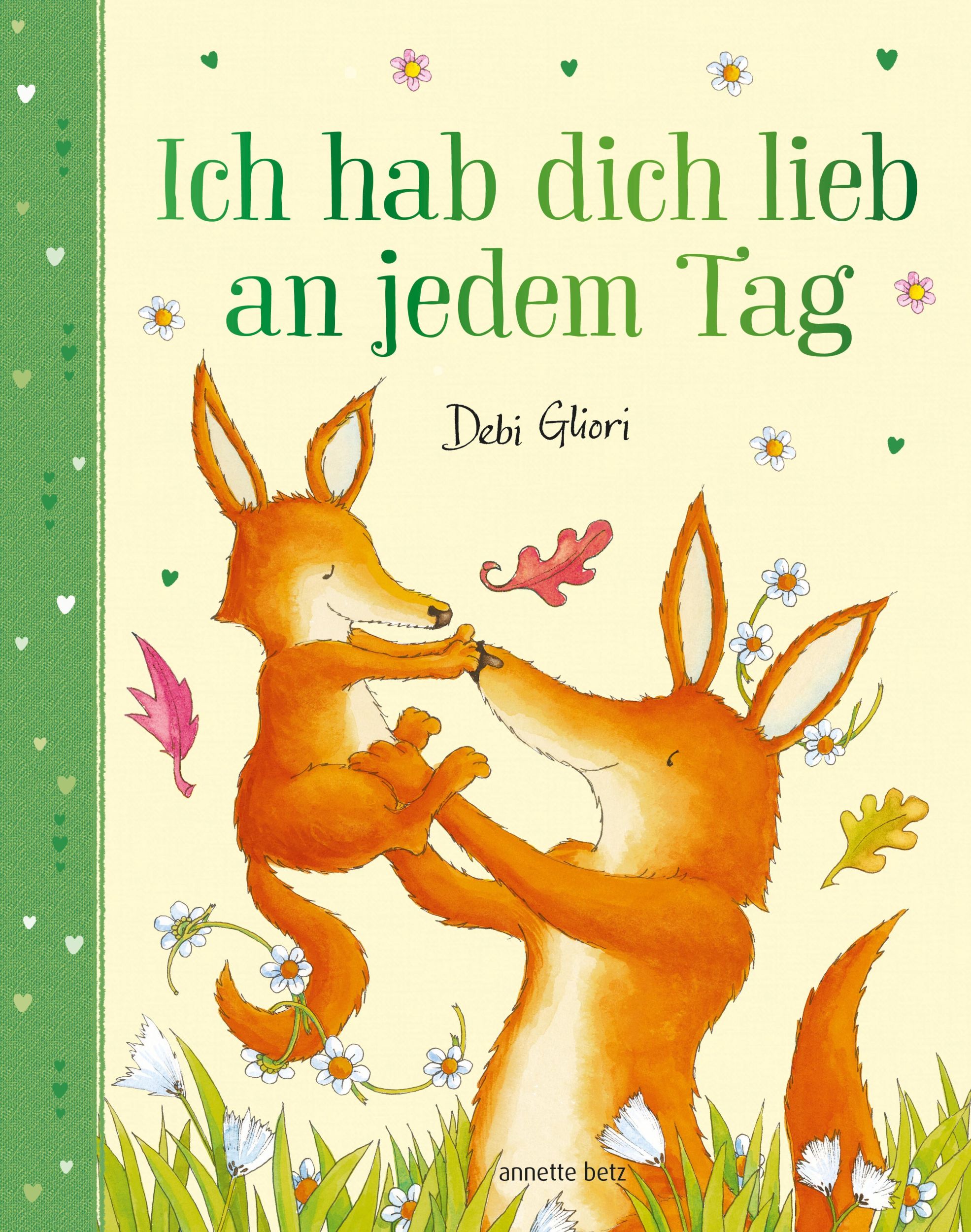 Cover: 9783219120769 | Ich hab dich lieb an jedem Tag - Mit Metallic-Folie: Gereimtes...