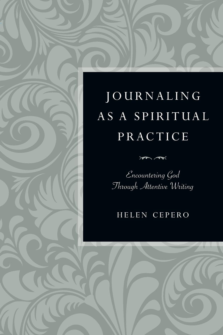 Cover: 9780830835195 | Journaling as a Spiritual Practice | Helen Cepero | Taschenbuch | 2008