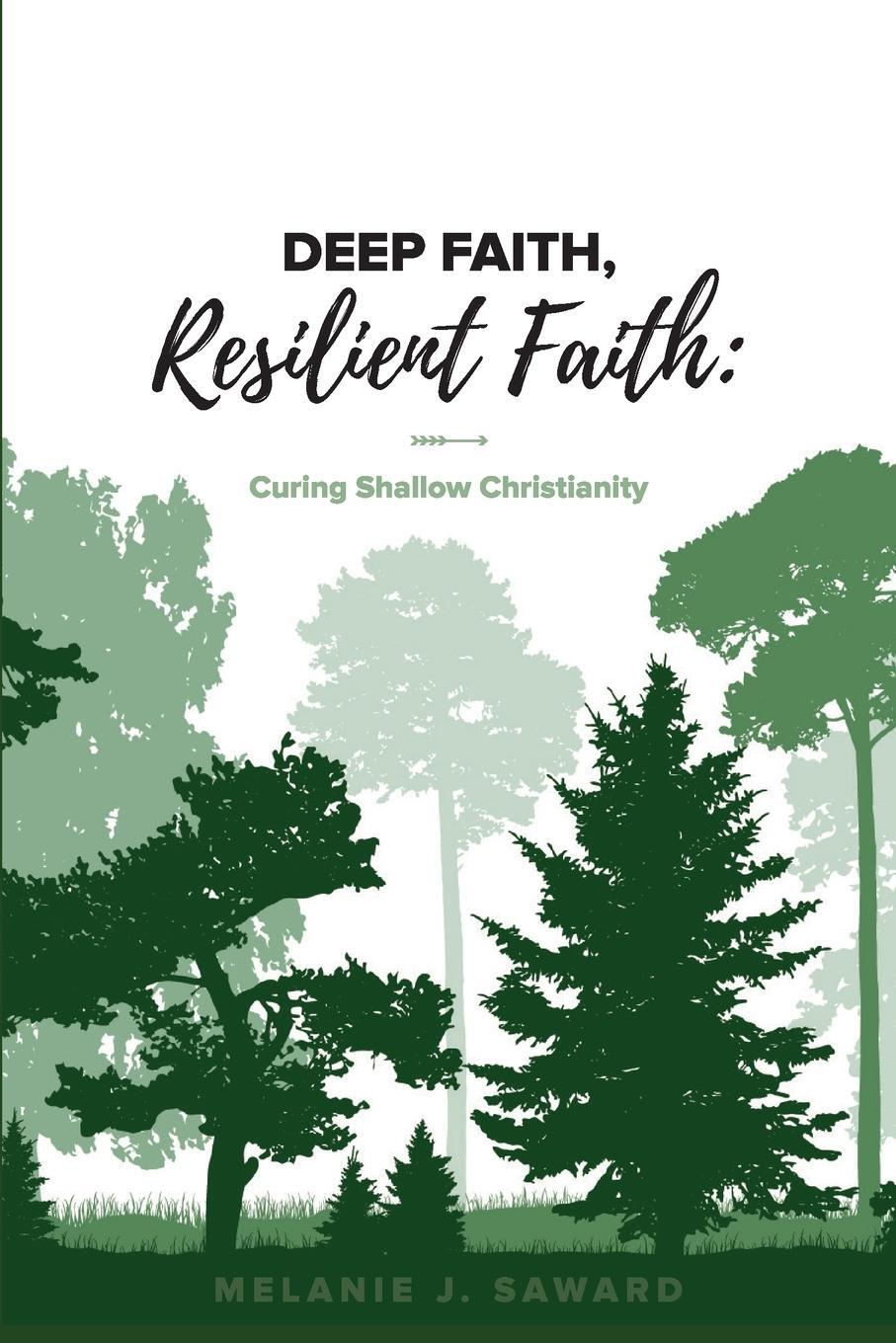 Cover: 9780645539738 | Deep Faith, Resilient Faith | Melanie J Saward | Taschenbuch | 2022