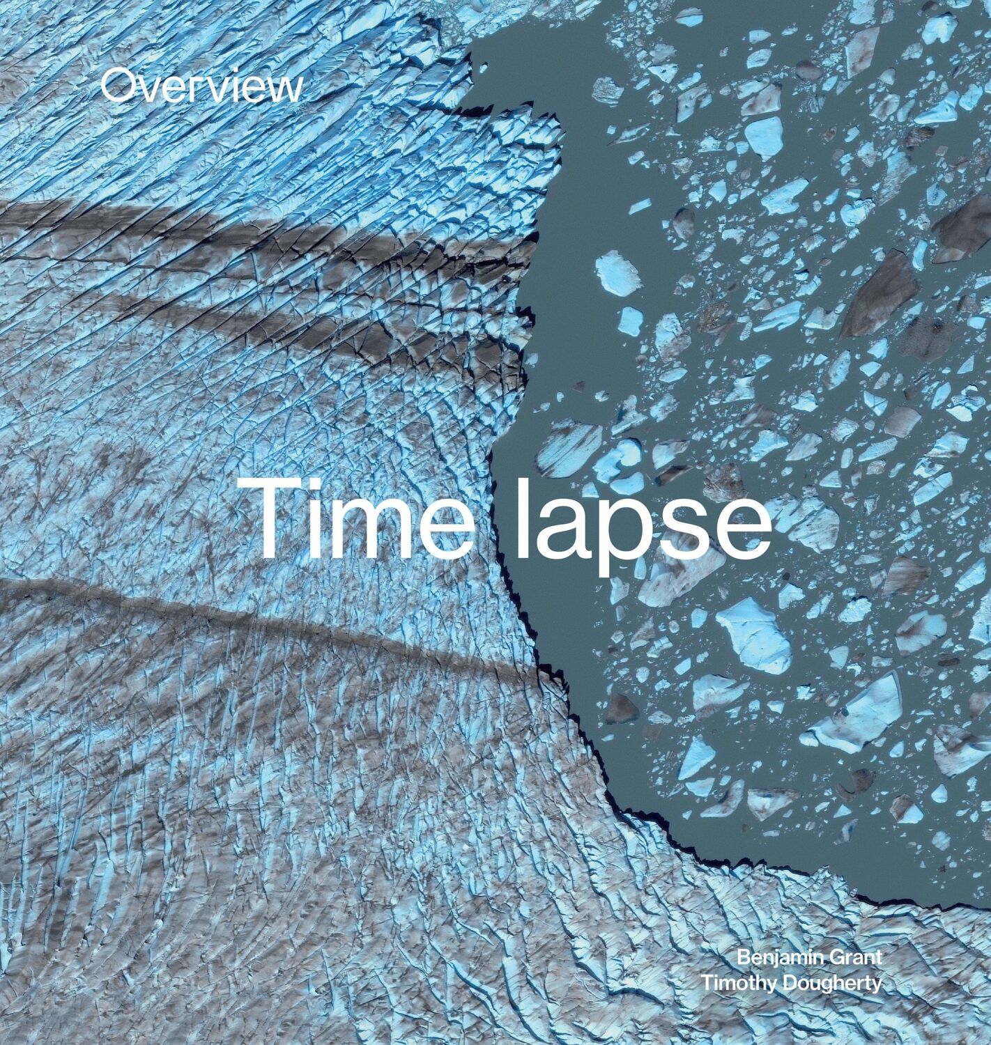 Cover: 9781984858658 | Overview Timelapse: How We Change the Earth | Benjamin Grant (u. a.)