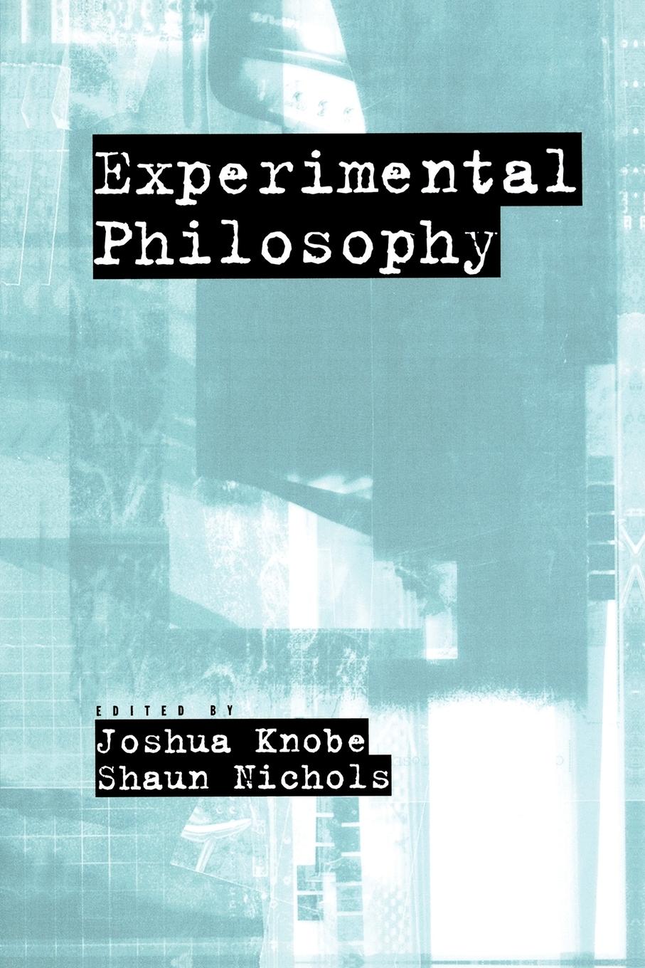 Cover: 9780195323269 | Experimental Philosophy | Joshua Knobe (u. a.) | Taschenbuch | 2008