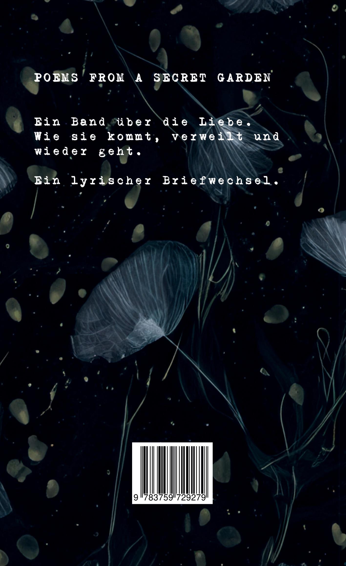 Rückseite: 9783759729279 | Poems from a secret garden | Ein lyrischer Briefwechsel | Buch | 96 S.