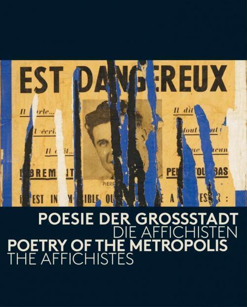 Cover: 9783864421037 | Poesie der Großstadt: Die Affichisten | Esther Schlicht (u. a.) | Buch