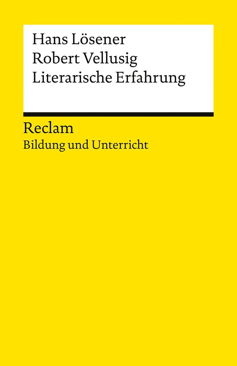 Cover: 9783150146156 | Literarische Erfahrung. Reclam Bildung und Unterricht | Taschenbuch