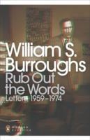 Cover: 9780141189802 | Rub Out the Words | Letters 1959-1974 | William S. Burroughs | Buch