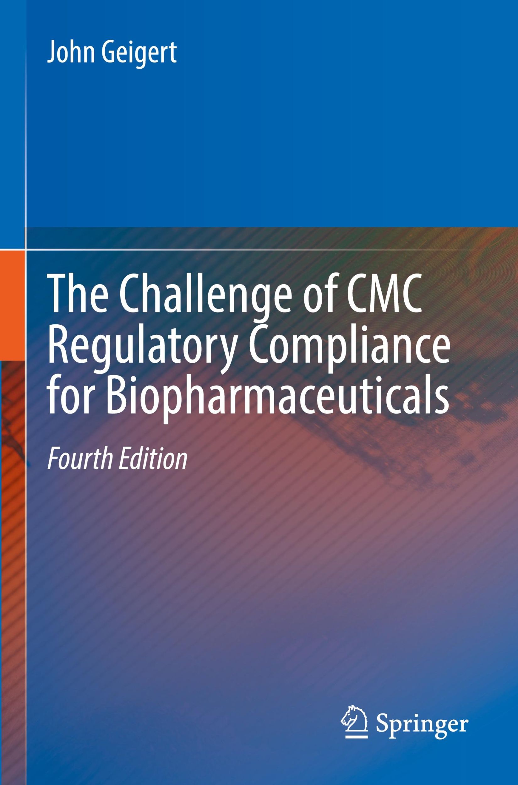 Cover: 9783031319112 | The Challenge of CMC Regulatory Compliance for Biopharmaceuticals