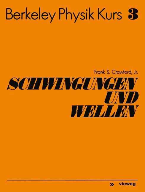 Cover: 9783528083533 | Schwingungen und Wellen | Frank S. Crawford | Taschenbuch | Paperback