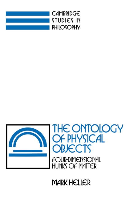 Cover: 9780521385442 | The Ontology of Physical Objects | Four-Dimensional Hunks of Matter