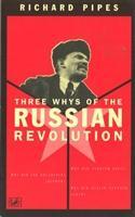 Cover: 9780712673624 | Three Whys Of Russian Revolution | Richard Pipes | Taschenbuch | 1998