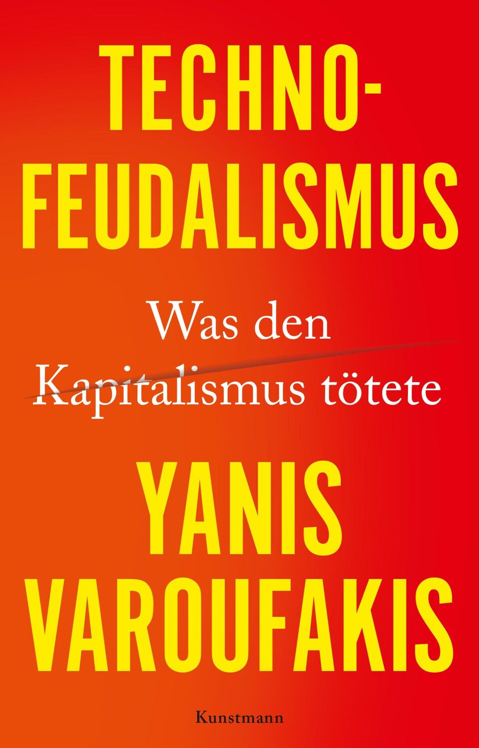 Cover: 9783956146046 | Technofeudalismus | Was den Kapitalismus tötete | Yanis Varoufakis