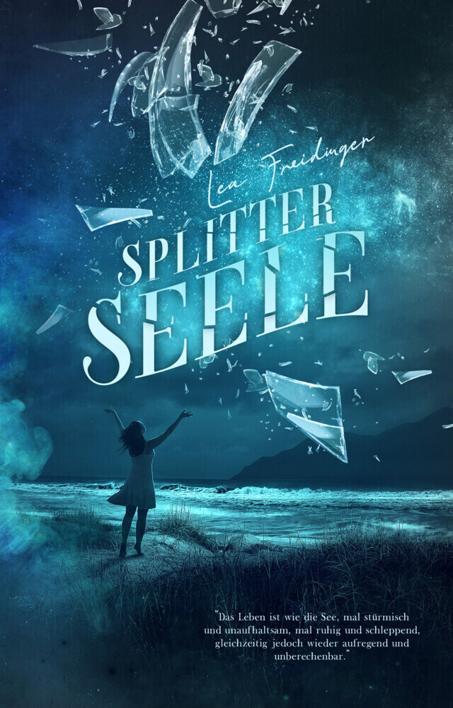 Cover: 9783969663882 | Splitterseele | Lea Freidinger | Taschenbuch | 408 S. | Deutsch | 2020