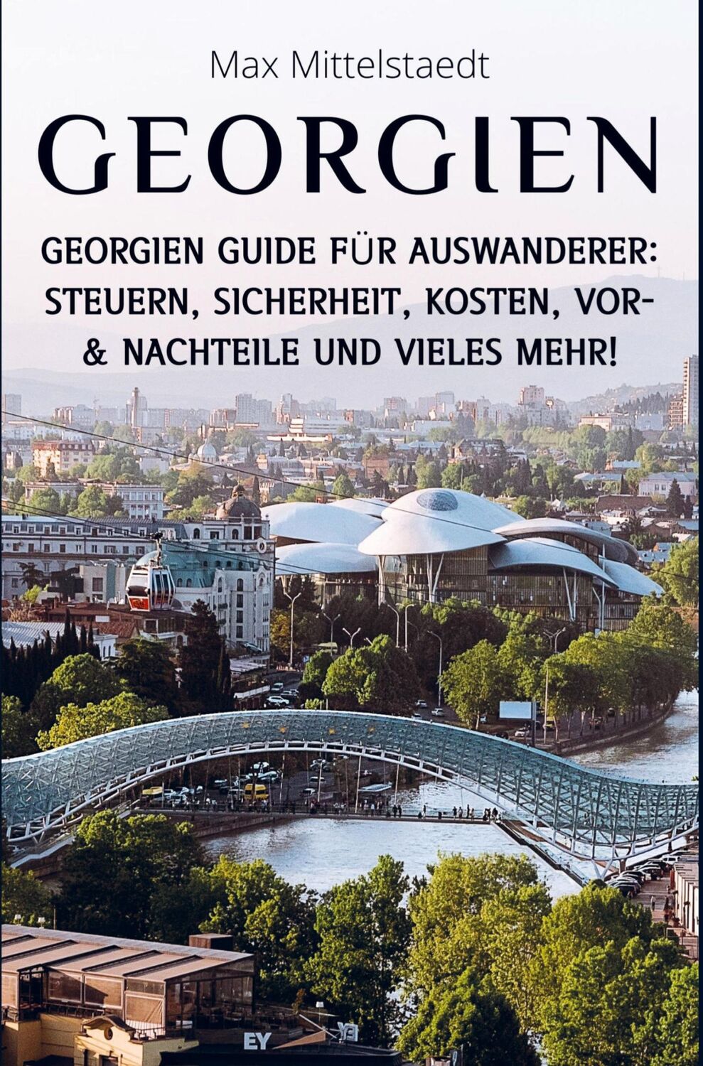 Cover: 9789403666983 | Georgien Reiseführer | Max Mittelstaedt | Taschenbuch | Paperback