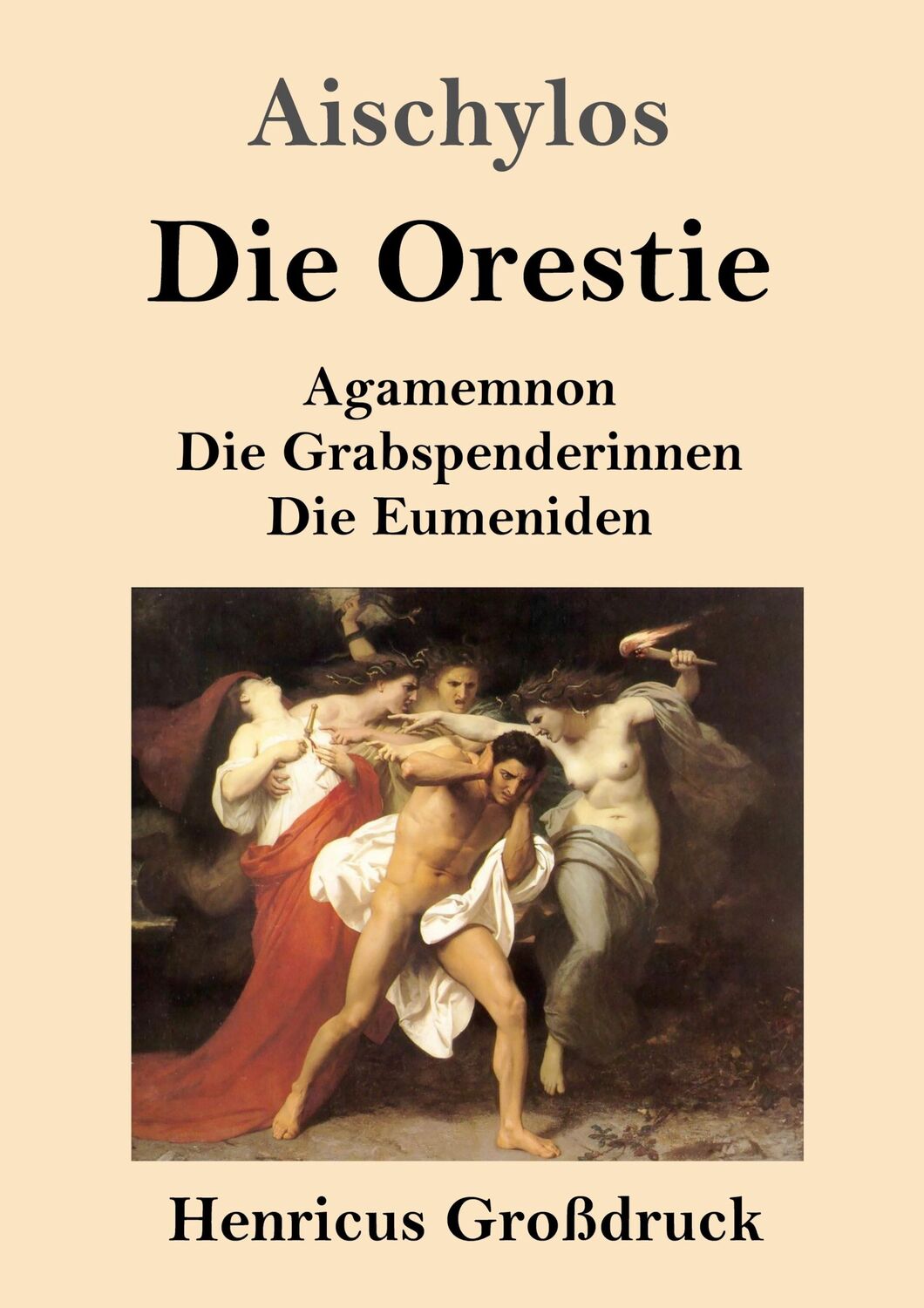 Cover: 9783847841050 | Die Orestie (Großdruck) | Aischylos | Taschenbuch | Paperback | 156 S.