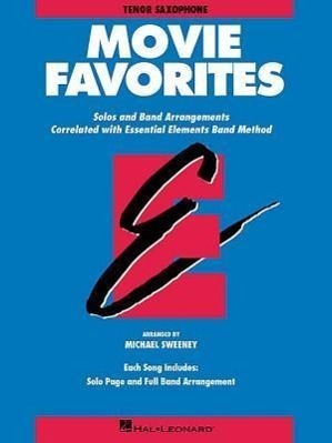 Cover: 73999617405 | Essential Elements Movie Favorites | BB Tenor Saxophone | Taschenbuch