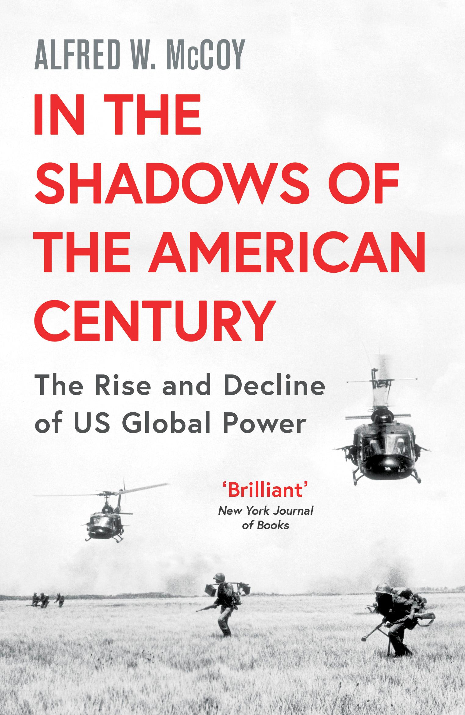 Cover: 9781786074911 | In the Shadows of the American Century | Alfred W. Mccoy | Taschenbuch