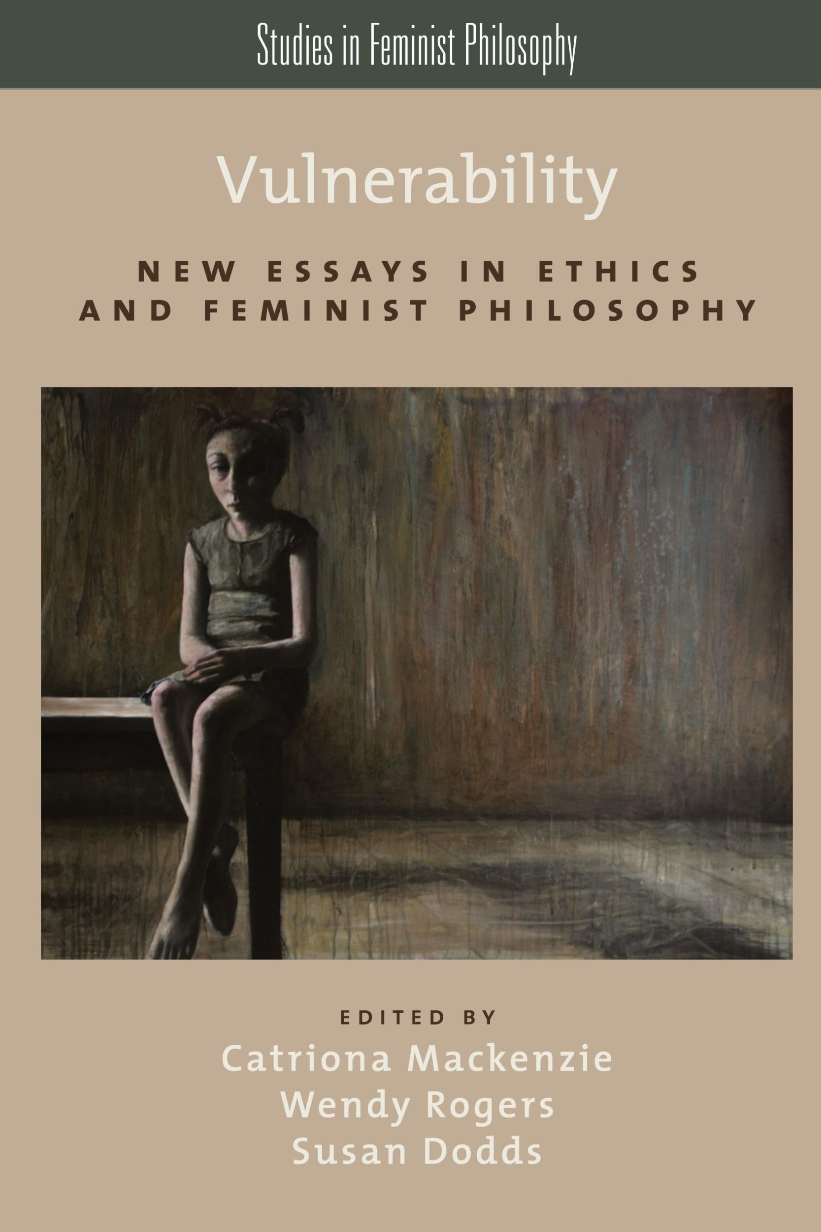 Cover: 9780199316656 | Vulnerability | New Essays in Ethics and Feminist Philosophy | Buch