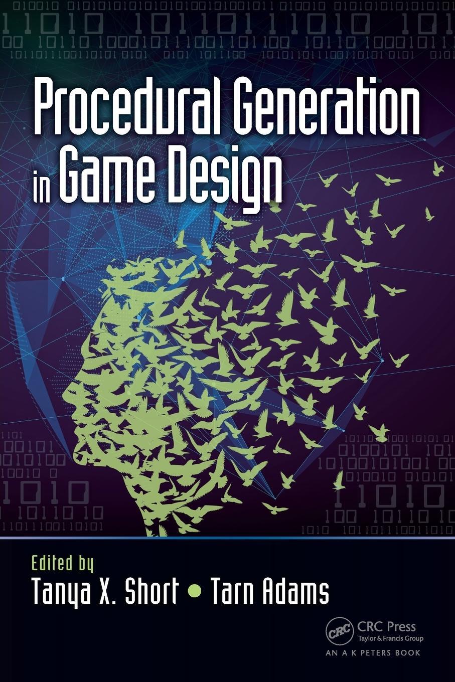 Cover: 9781498799195 | Procedural Generation in Game Design | Tanya Short | Taschenbuch